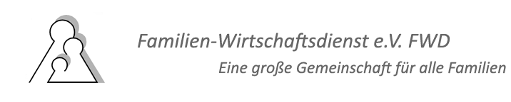 Familien-Wirtschaftsdienst e.V. - Eine große Gemeinschaft für alle Familien